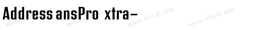AddressSansPro Extra字体转换